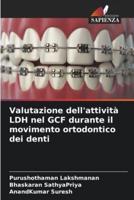 Valutazione Dell'attività LDH Nel GCF Durante Il Movimento Ortodontico Dei Denti