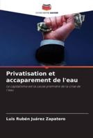 Privatisation Et Accaparement De L'eau