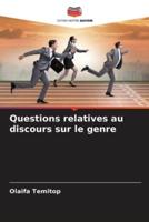 Questions Relatives Au Discours Sur Le Genre