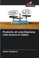 Pratiche Di Conciliazione Vita-Lavoro in Sebia