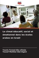 Le Climat Éducatif, Social Et Émotionnel Dans Les Écoles Arabes En Israël