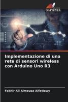 Implementazione Di Una Rete Di Sensori Wireless Con Arduino Uno R3