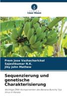 Sequenzierung Und Genetische Charakterisierung