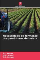 Necessidade De Formação Dos Produtores De Batata