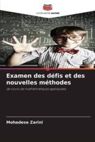 Examen Des Défis Et Des Nouvelles Méthodes