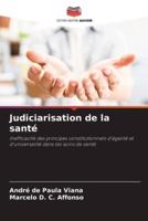 Judiciarisation De La Santé