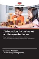 L'éducation Inclusive Et La Découverte De Soi