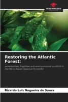 Restoring the Atlantic Forest