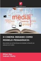 O Cinema Indiano Como Modelo Pedagógico