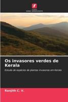 Os Invasores Verdes De Kerala