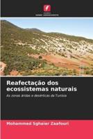 Reafectação Dos Ecossistemas Naturais