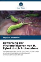 Bewertung Der Virulenzfaktoren Von H. Pylori Durch Probenahme