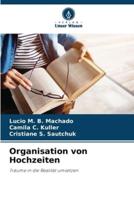 Organisation Von Hochzeiten