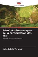 Résultats Économiques De La Conservation Des Sols