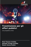 Trasmissione Per Gli Affari Pubblici