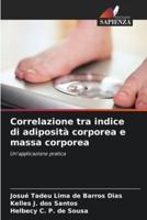 Correlazione Tra Indice Di Adiposità Corporea E Massa Corporea