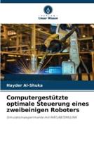 Computergestützte Optimale Steuerung Eines Zweibeinigen Roboters