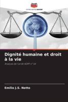 Dignité Humaine Et Droit À La Vie