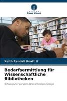 Bedarfsermittlung Für Wissenschaftliche Bibliotheken