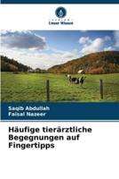 Häufige Tierärztliche Begegnungen Auf Fingertipps