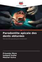 Parodontite Apicale Des Dents Obturées