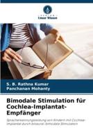 Bimodale Stimulation Für Cochlea-Implantat-Empfänger