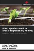 Plant Species Used in Areas Degraded by Mining