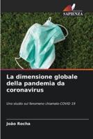 La dimensione globale della pandemia da coronavirus