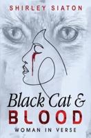 Black Cat and Blood