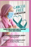 Cancer Free Generation
