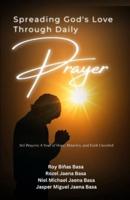 Preading God's Love Through Daily Prayer