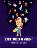 Ryan's Brush of Wonder