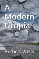 A Modern Utopia