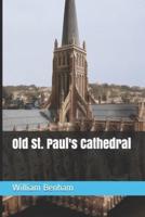 Old St. Paul's Cathedral