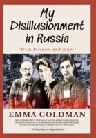 My Disillusionment in Russia