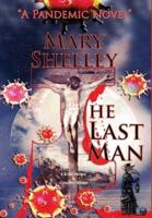 The Last Man: "A Pandemic Novel"