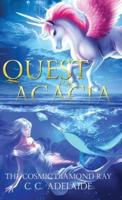 Quest for Acacia - The Cosmic Diamond Ray
