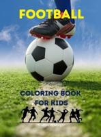 Football Coloring Book for Kids