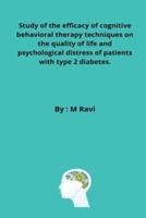 Study of the efficacy of cognitive behavioral therapy techniques on the quality of life and psychological distress of patients with type 2 diabetes