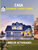 Casa Colorear Y Hacer Tijeras Libro De Actividades