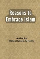 Reasons to Embrace Islam