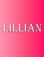 Lillian: 100 Pages 8.5" X 11" Personalized Name on Notebook College Ruled Line Paper