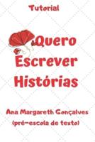 Quero Escrever Histórias