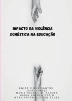 Impacto Da Violência Doméstica Na Educaçao