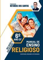 Manual De Ensino Religioso - 6° Ano Ef