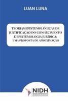 Teorias Epistemológicas De Justificação Do Conhecimento E Epistemologia Jurídica