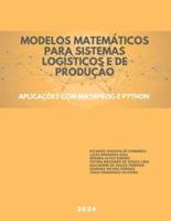 Modelos Matemáticos Para Sistemas Logísticos E De Produção