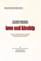 THE PROPHET'S FAMILY AND HIS COMPANIIONS: A RELATIONSHIP OF LOVE AND KINSHIP