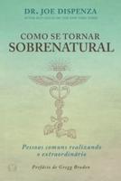 Como se Tornar Sobrenatural