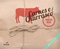 CARNES E CHURRASCO: ENTREVISTA A CHICO BARBOSA